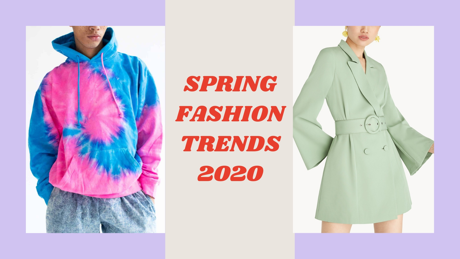 Spring Fashion Trends 2020